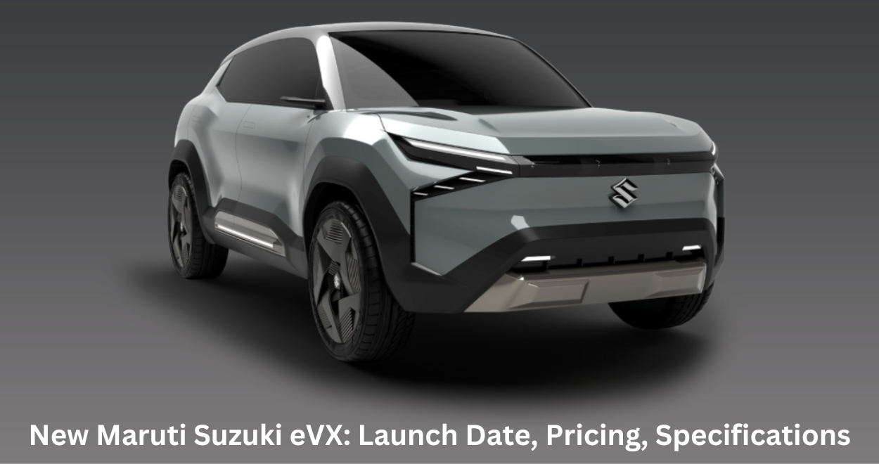 Introducing the All-New Maruti Suzuki eVX: Launch Date, Pricing, Specifications – Here’s All You Need To Know
